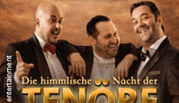 Himmlische Nacht der Tenöre - Das Original - Live und ohne technische Verstärkung